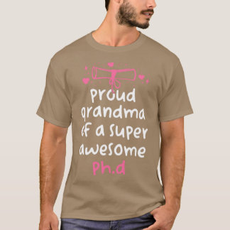 PhD-Studenten-prodmormor av en Toppen Awes T Shirt