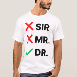 PhD Studenten T-shirt