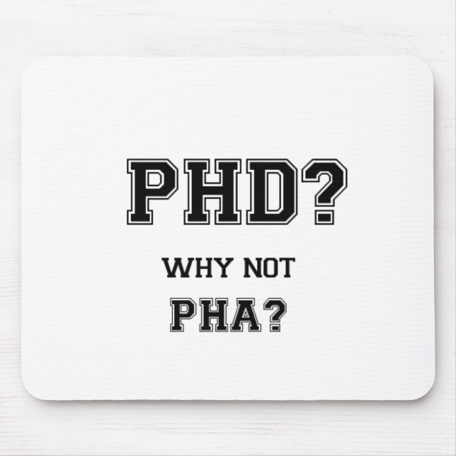 PhD? Varför inte PhA? PhD-studentengåva Musmatta (Framsidan)