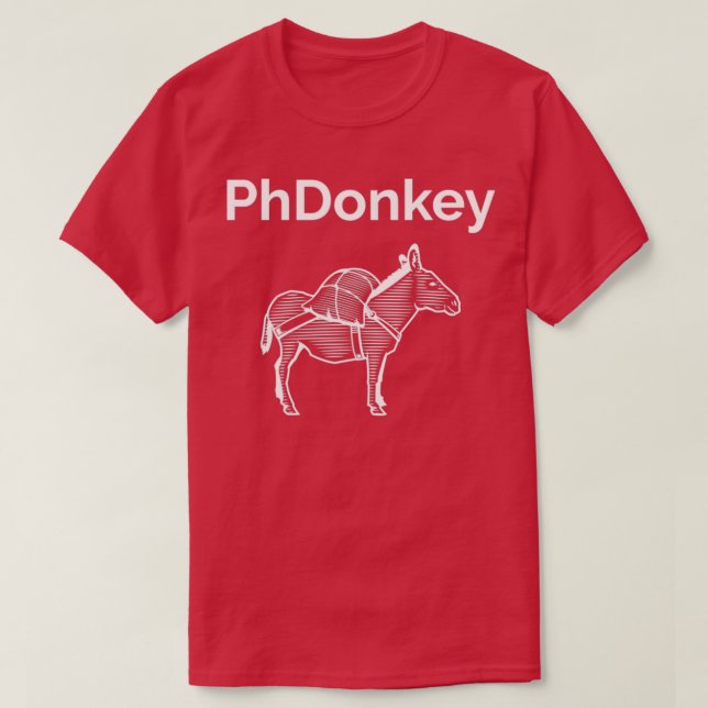 PhDonkey för Studenter T Shirt (Design framsida)