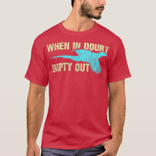 Pheasant Hunter Humor Pheasant Älskare Hunter T Shirt