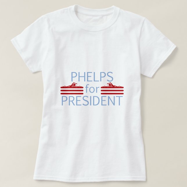 Phelps för president t-shirt (Design framsida)