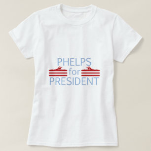 Phelps för president tee