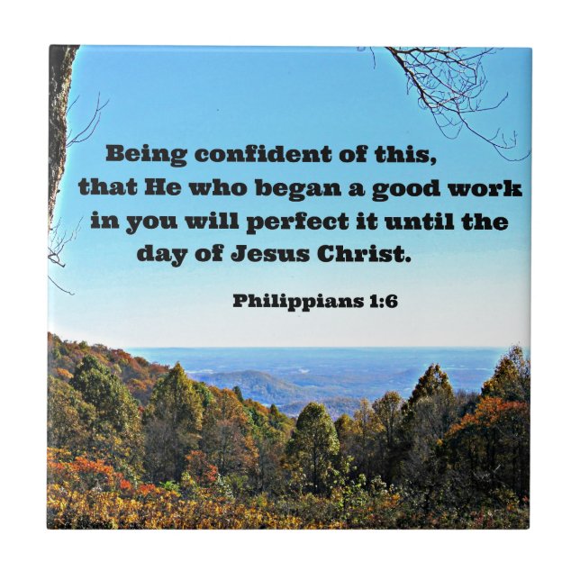 Phil. 1:6 Att vara säker på detta, att han... Kakelplatta (Framsidan)
