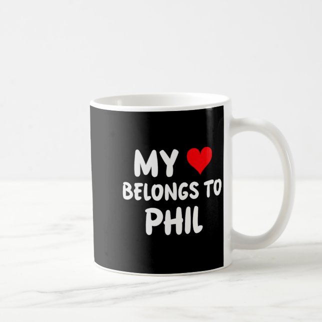 Phil - My Heart Belongs To Phil - Love  Kaffemugg (Höger)