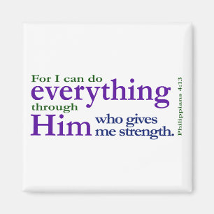 Philippians4:13 Magnet