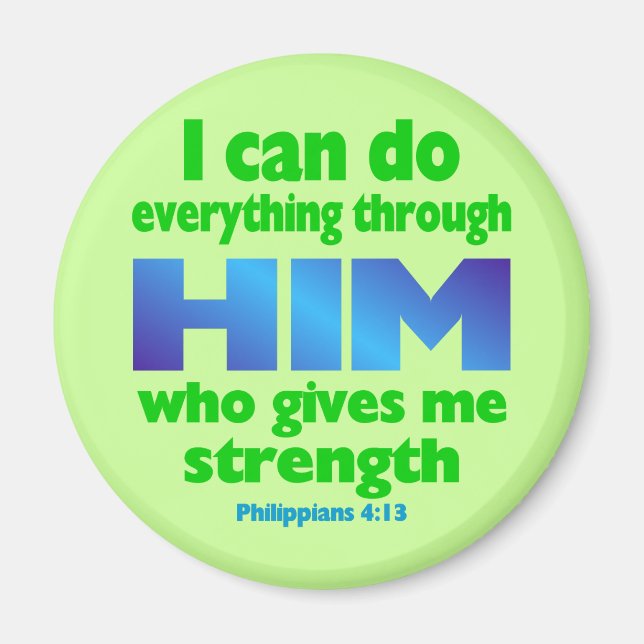 PHILIPPIANS 4 13 MAGNET (Framsidan)