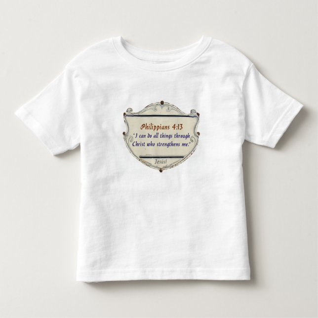 Philippians 4:13 Shield Toddler's Tee Shirt (Framsida)