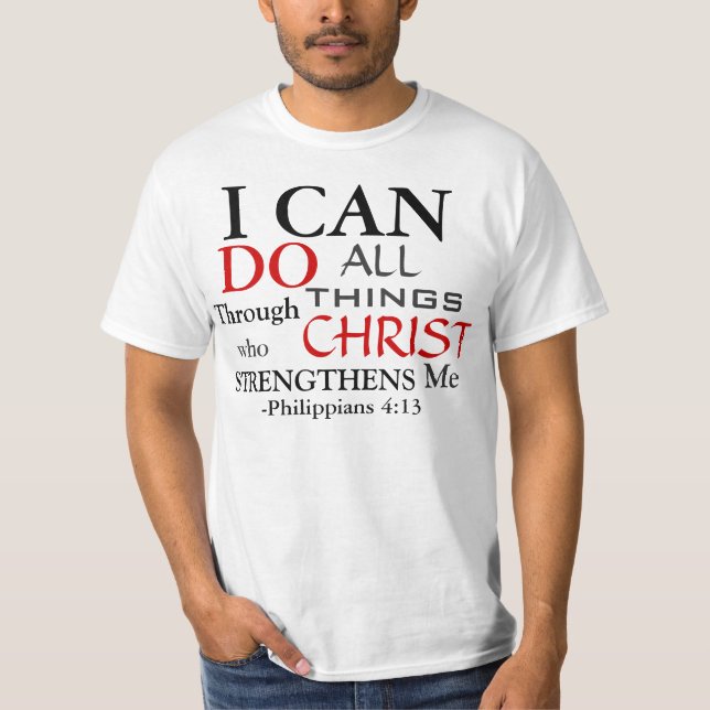PHILIPPIANS 4:13 TEE SHIRT (Framsida)