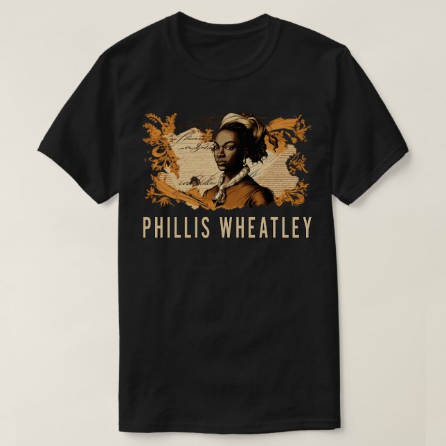 Phillis Wheatley 1 T Shirt (Design framsida)