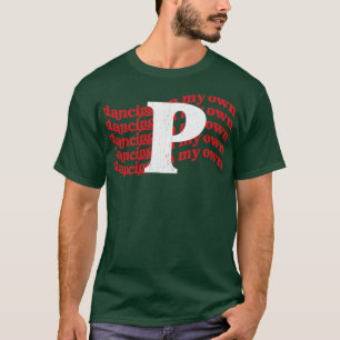 Philly Dancing on My Philadelphia1 T Shirt