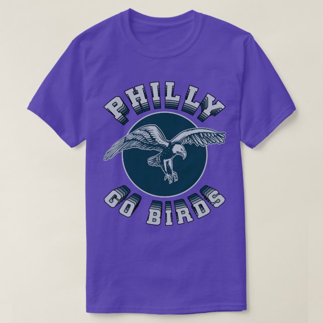 Philly Eagles Go Birds T Shirt (Design framsida)