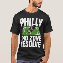 PHILLY END ZONE RESOLVE - PHILADELPHIA FOTBOLL T SHIRT