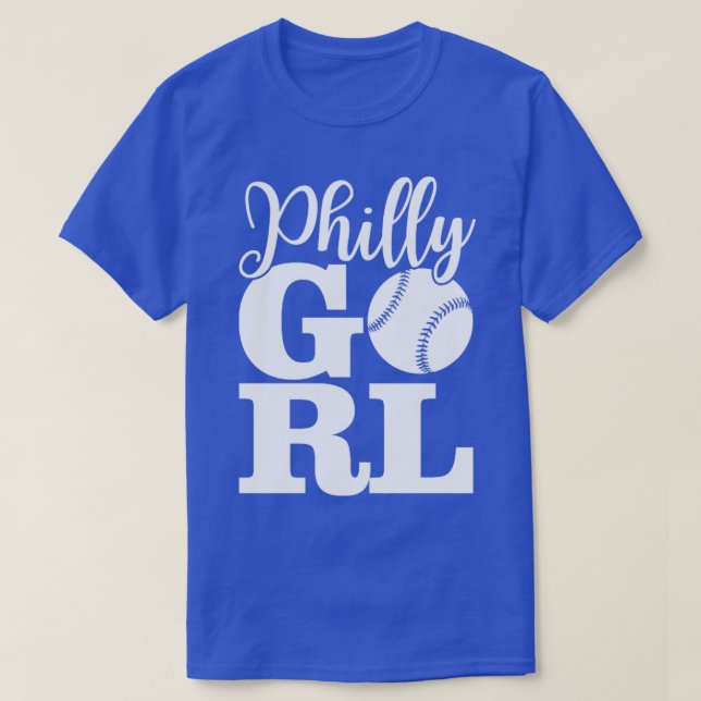 Philly Girl Baseball Philadelphia Home Pride T Shirt (Design framsida)