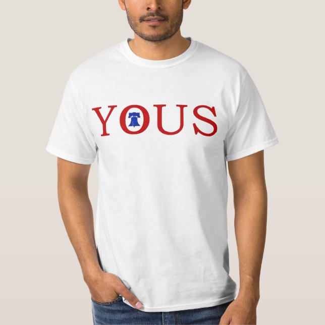 #philly Philadelphia 'YOUS' Philly Funny Slang T-shirt (Framsida)