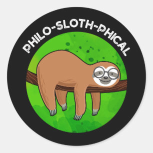 Philo-sloth-phical Funny Animal Sloth Pun Mörk BG Runt Klistermärke