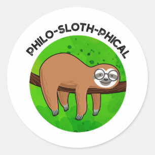 Philo-sloth-phical Funny Animal Sloth Pun Runt Klistermärke