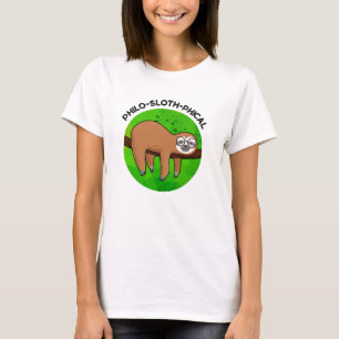 Philo-sloth-phical Funny Animal Sloth Pun T Shirt