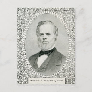 Phineas Parkhurst Quimby 001 Postkort Vykort