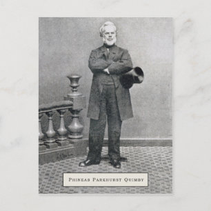 Phineas Parkhurst Quimby 002 Postkort Vykort