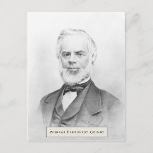 Phineas Parkhurst Quimby 003 Postkort Vykort