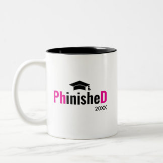 Phinished PhD Graduation Mug Custom Doctor Name  Två-Tonad Mugg