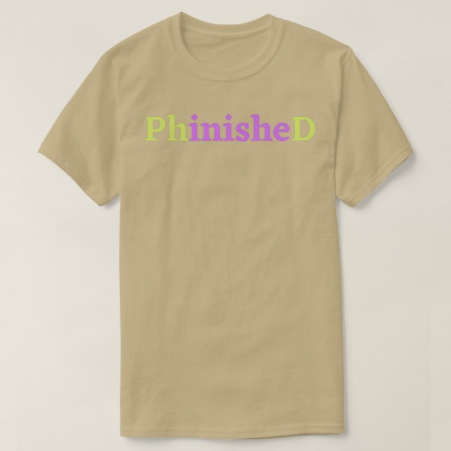 PhinisheD PhD i lila och grönt 1 T Shirt (Design framsida)