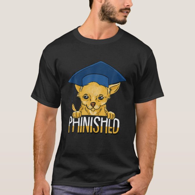 Phinving PHD Cute Chihuahua PH.D Grad Candidate S T Shirt (Framsida)