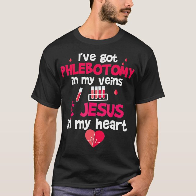 Phlebotomist Christian Jesus Phlebotomy Blood T Shirt (Framsida)