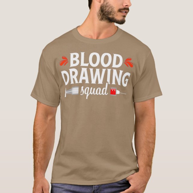 Phlebotomist Funny Squad Phlebotomy Technician T Shirt (Framsida)