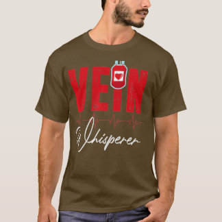Phlebotomist Funny Vein Whisperer Phlebotomy T Shirt