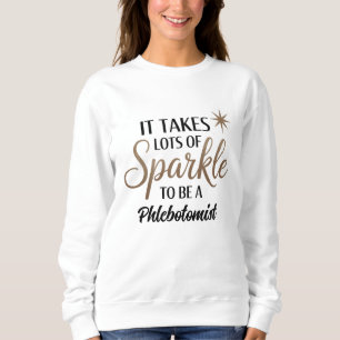 Phlebotomist Gnistra Sweatshirt - Cute Gift T Shirt
