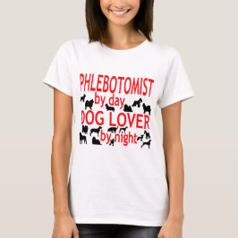 Phlebotomist Hund älskare Tee Shirt