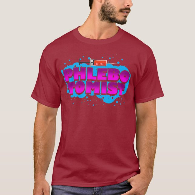 Phlebotomist Life-inspirerande Phlebotomi-gåvor T Shirt (Framsida)