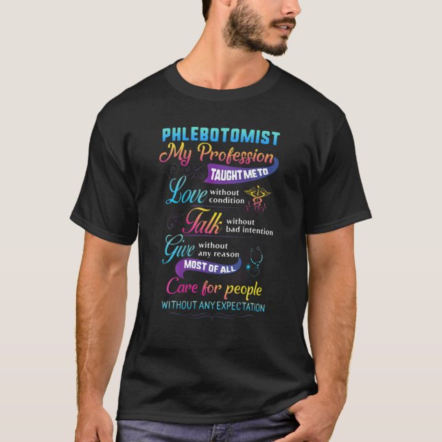 Phlebotomist Life T Shirt (Framsida)