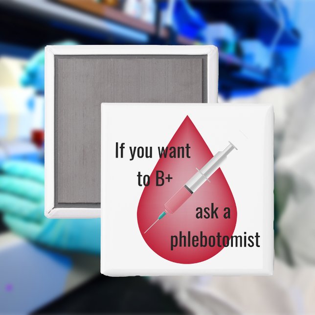 Phlebotomist Magnet (Skapare uppladdad)