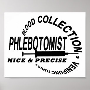 PHLEBOTOMIST - NICE OCH PRECIST POSTER