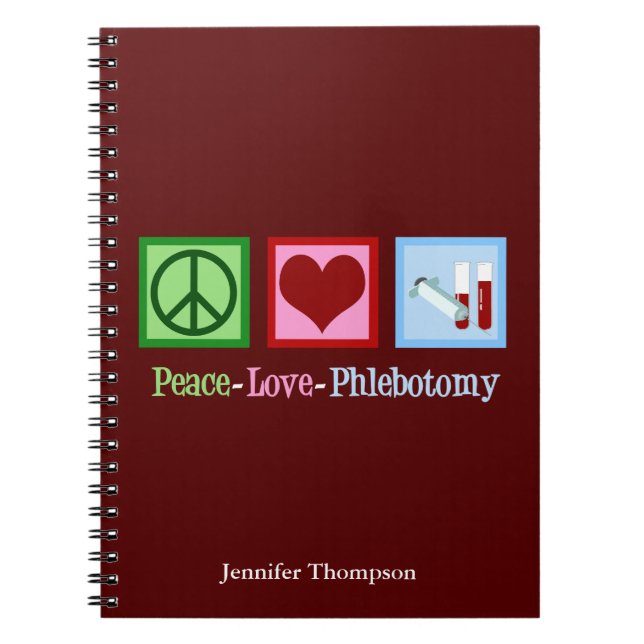 Phlebotomist Peace Kärlek Phlebotomy Office Anpass Anteckningsbok (Framsidan)