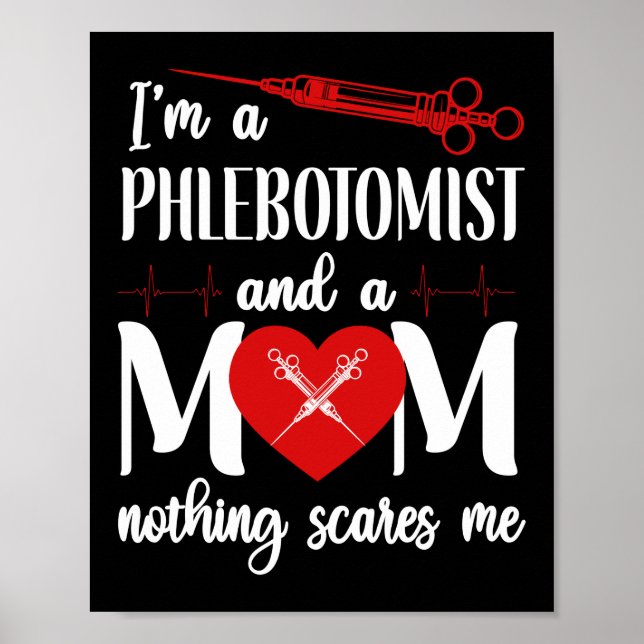 Phlebotomist Phlebotomi, jag är en Phlebotomist oc Poster (Framsidan)