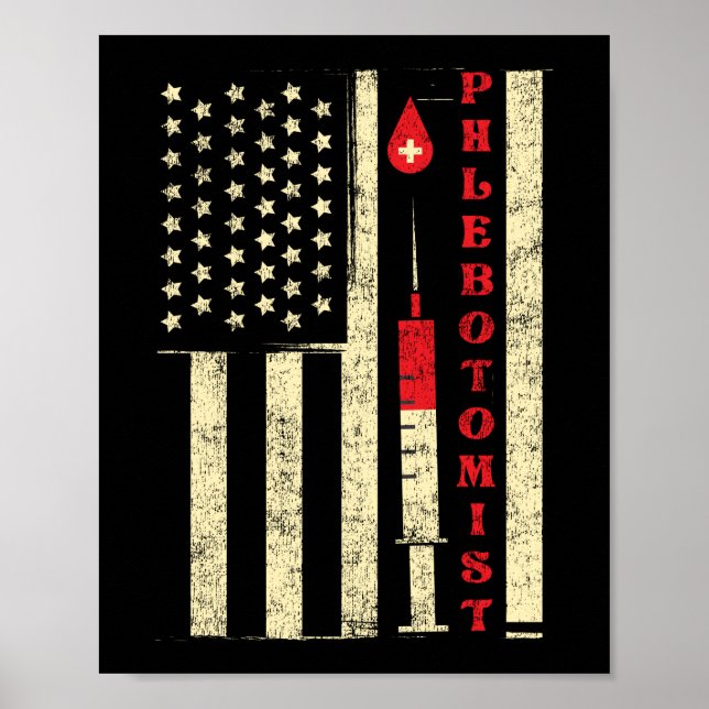 Phlebotomist Phlebotomy Phlebotomist American Flag Poster (Framsidan)