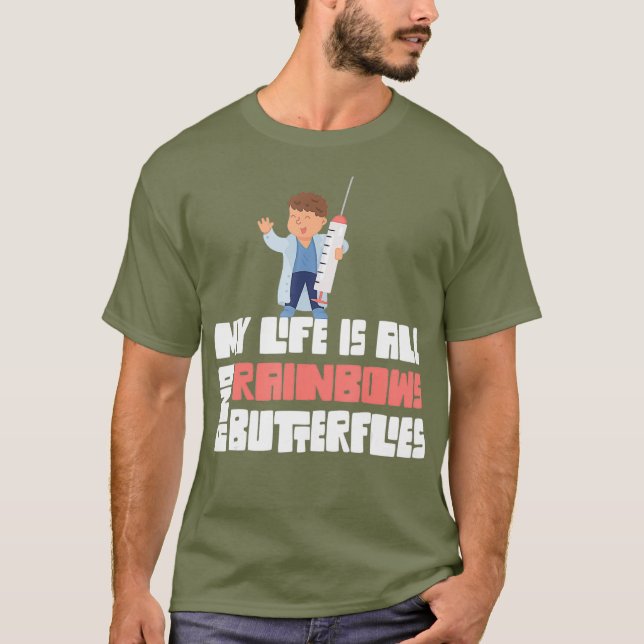 Phlebotomist Phlebotomy Rainbows and Butterflies T Shirt (Framsida)