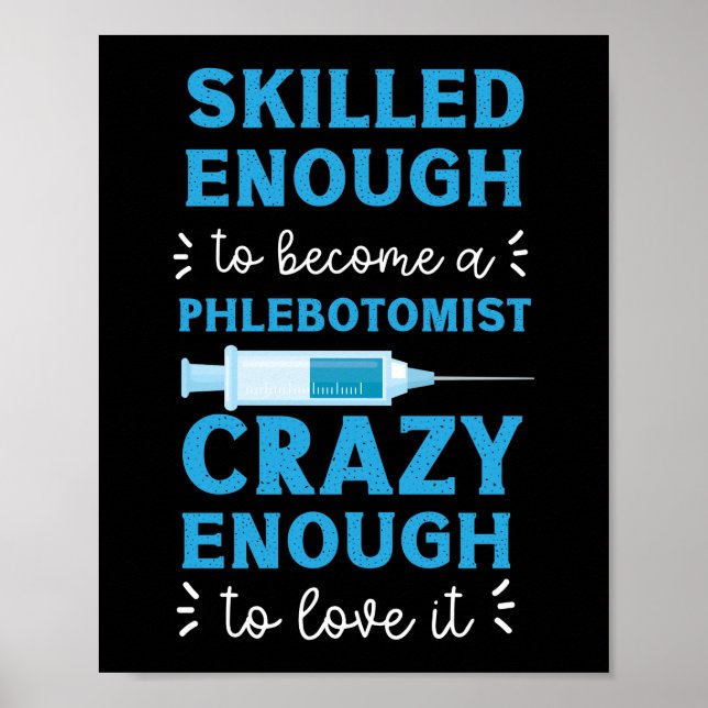 Phlebotomist Phlebotomy Skilled Enough To Become A Poster (Framsidan)