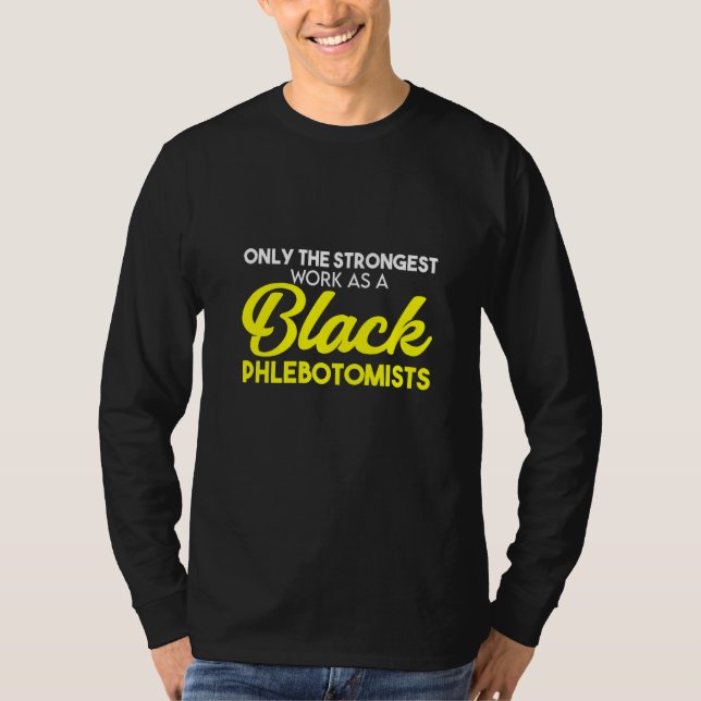 Phlebotomist Phlebotomy Technician 4 T Shirt (Framsida)
