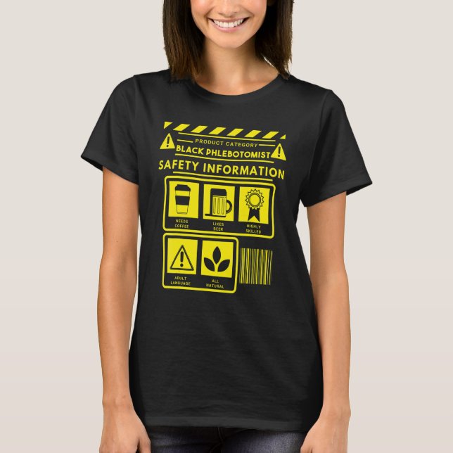 Phlebotomist Phlebotomy Technician 8 T Shirt (Framsida)