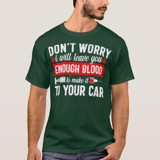 Phlebotomist Phlebotomy Technician Funny Joke T Shirt (Framsida)