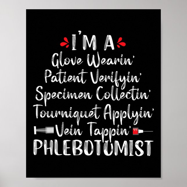 Phlebotomist Phlebotomy Technician Funny Nurse Cli Poster (Framsidan)