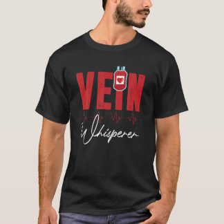 Phlebotomist Shirt Funny Vein Whisperer Phlebotomy T Shirt