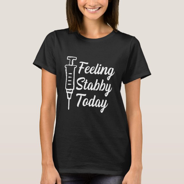 Phlebotomist Stabby Phlebotomy Technician T Shirt (Framsida)