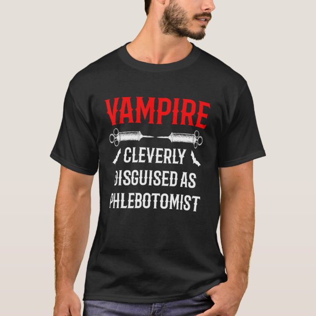 Phlebotomist Vampire Phlebotomy Technician 2 T Shirt (Framsida)