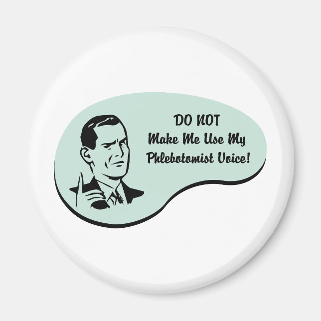 Phlebotomist Voice Magnet (Framsidan)